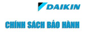 Daikin-Chinh-sach-bao-hanh