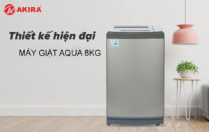 Giá máy giặt AQUA 8kg ở đâu tốt nhất hiện nay