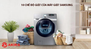 10 chế độ giặt của máy giặt Samsung