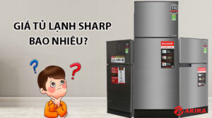 Giá tủ lạnh Sharp bao nhiêu?
