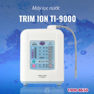 Máy lọc nước ion kiềm Trim ion TI-9000 có tốt không?