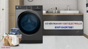Có nên mua máy giặt Electrolux EWF1042R7SB?