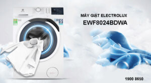 Máy giặt Electrolux EWF8024BDWA có tốt không?