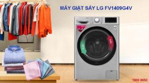 Tính năng-công nghệ của máy giặt sấy LG FV1409G4V