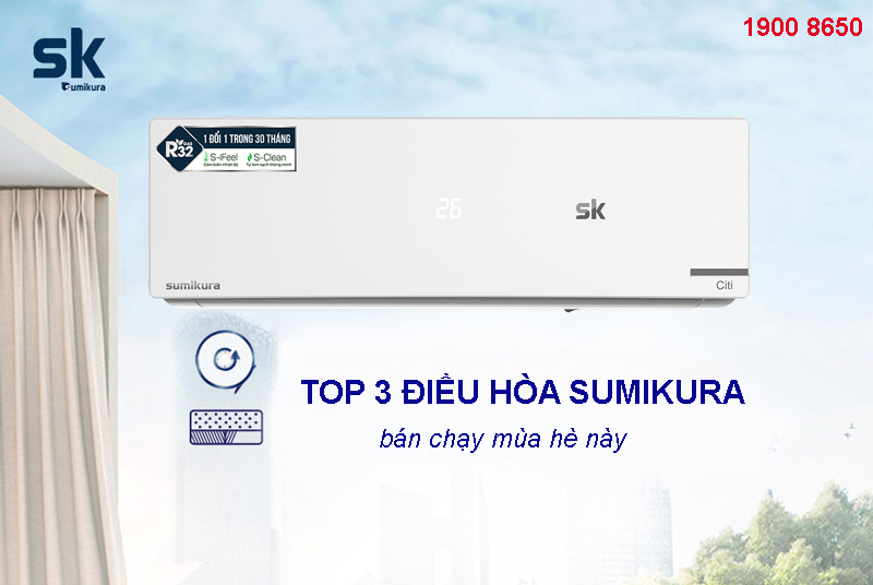 Sumikra Top 3 điều hòa Sumikura bán chạy mùa hè này - Điện Máy Akira