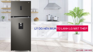 Lý do nên mua tủ lạnh LG mặt thép