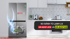 So sánh tủ lạnh LG GR-B257JDS và GR-B257WB