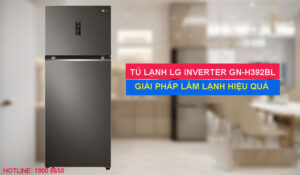 Tủ lạnh LG inverter GN-H392BL giải pháp làm lạnh hiệu quả