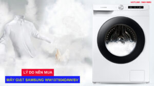 Lý do nên mua máy giặt Samsung WW13T504DAW/SV