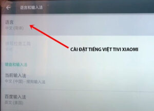Cách cài Tiếng Việt cho Tivi Xiaomi