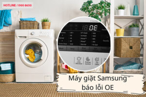 Nguyên nhân và cách khắc phục máy giặt Samsung báo lỗi OE