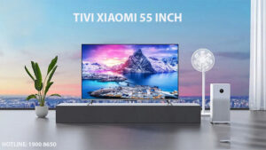 Ưu điểm và nhược điểm của Tivi Xiaomi 55 inch 