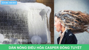 Dàn nóng điều hòa Casper đóng tuyết do đâu?