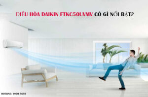 Điều hòa Daikin FTKC50UVMV có gì nổi bật?