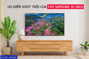 uu-diem-vuot-troi-cua-tivi-samsung-55-inch-300x200.jpg