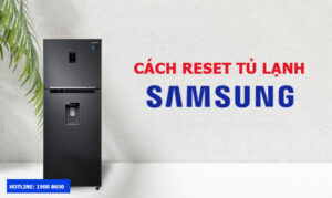 cach-reset-tu-lanh-samsung-300x179.jpg