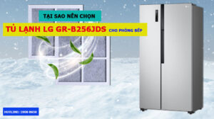 Tại sao nên chọn tủ lạnh LG GR-B256JDS cho phòng bếp