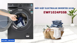Top 3 máy giặt Electrolux inverter tốt nhất