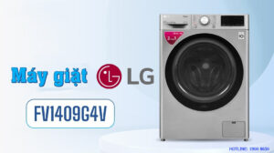 Top 3 máy giặt sấy LG tốt nhất hiện nay