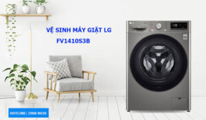 Cách vệ sinh máy giặt LG FV1410S3B