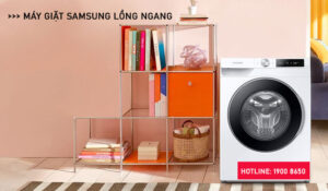 Top 3 máy giặt Samsung lồng ngang giá dưới 8 triệu 