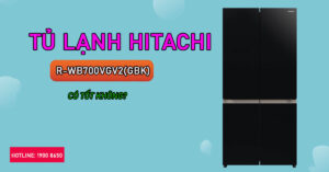 Tủ lạnh Hitachi R-WB700VGV2(GBK) có tốt không?