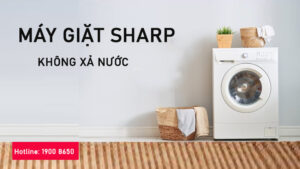 Nguyên nhân và cách khắc phục máy giặt Sharp không xả nước