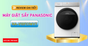 Review chi tiết Máy giặt sấy Panasonic NA-V10FC1WVT