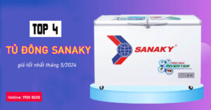 Top 4 tủ đông Sanaky giá tốt nhất tháng 5/2024