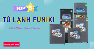 Top 5 Tủ lạnh Funiki dưới 150 lít đáng mua nhất hiện nay