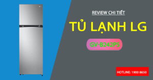 review-chi-tiet-tu-lanh-lg-gv-b242ps