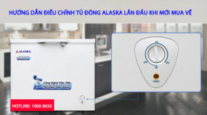 Hướng dẫn sử dụng tủ đông Alaska