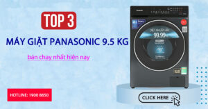 Top 3 Máy giặt Panasonic 9.5 Kg bán chạy nhất hiện nay