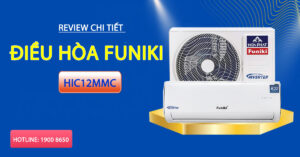 Review chi tiết điều hòa Funiki HIC12MMC