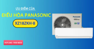 Ưu điểm của điều hòa Panasonic XZ18ZKH-8