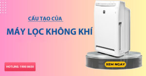 Cấu tạo của máy lọc không khí