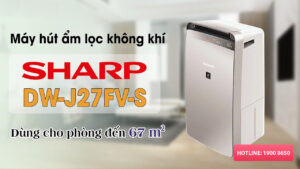 Review chi tiết Máy lọc không khí - hút ẩm Sharp DW-J27FV-S