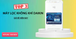 Top 3 Máy lọc không khí Daikin giá thấp hiện tại