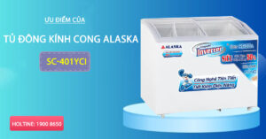 Ưu điểm của tủ đông kính cong Alaska SC-401YCI