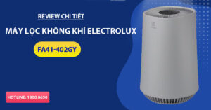 Review chi tiết máy lọc không khí Electrolux FA41-402GY