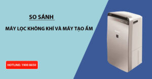 So sánh máy lọc không khí và máy tạo ẩm