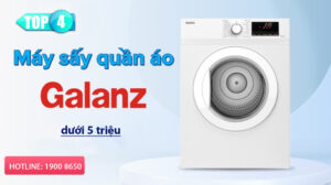 Top 4 Máy sấy quần áo Galanz dưới 5 triệu