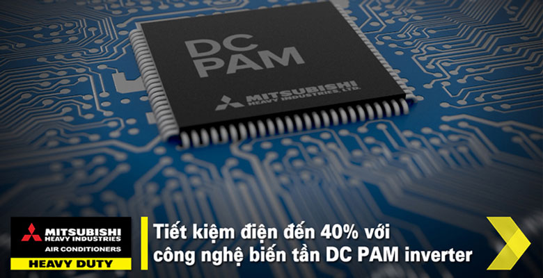 Công nghệ biến tần DC PAM inverter - tiết kiệm điện