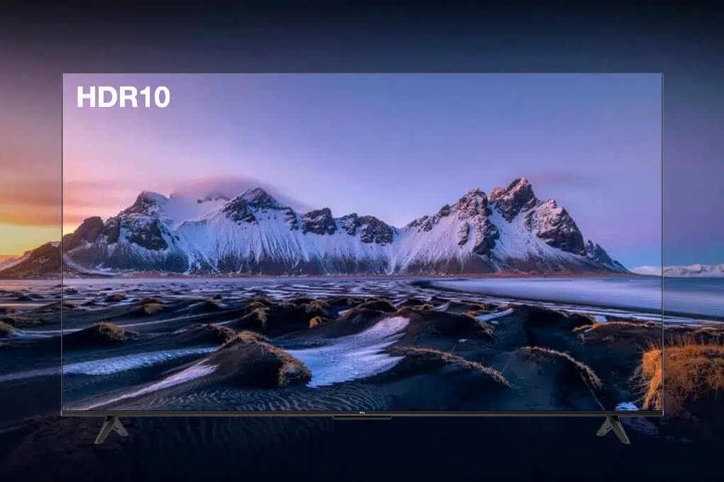 Google Tivi TCL 55P635 với công nghệ hình ảnh HDR10 cho hình ảnh sắc nét, sống động