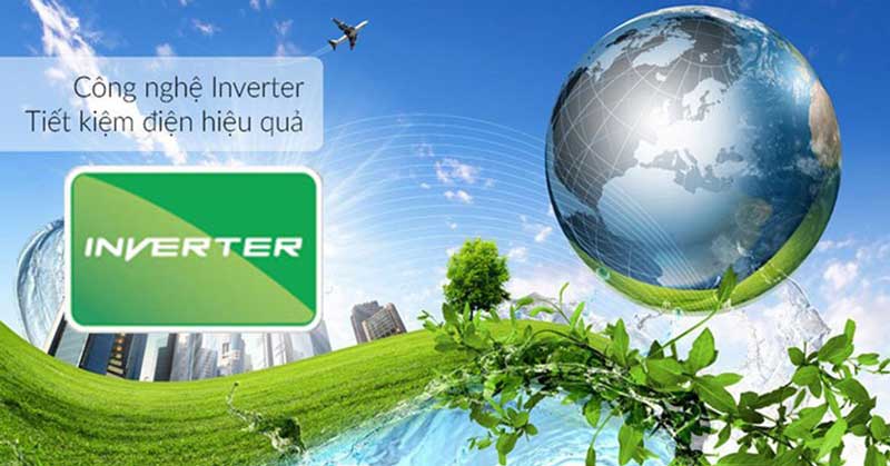 Công nghệ Inverter tiết kiệm điện