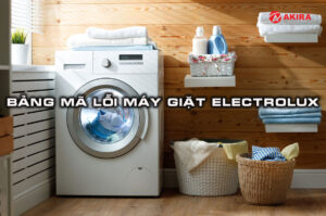 Bảng mã lỗi máy giặt electrolux